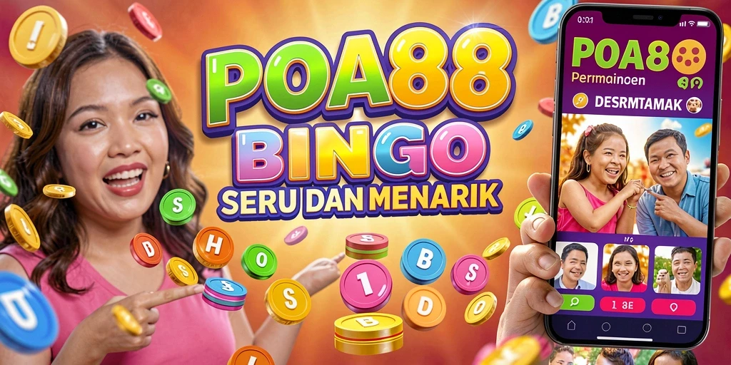 Screenshot gameplay POA88 menampilkan keseruan bermain Bingo.